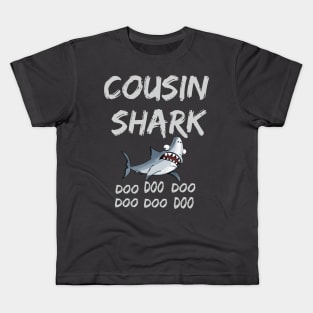 T-shirt Cousin Shark doo doo doo Kids T-Shirt